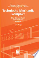 Technische Mechanik kompakt [E-Book] : Starrkörperstatik Elastostatik Kinetik /