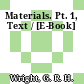 Materials. Pt. 1, Text / [E-Book]