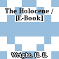 The Holocene / [E-Book]