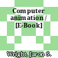 Computer animation / [E-Book]
