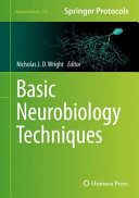 Basic Neurobiology Techniques [E-Book] /