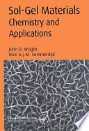 Sol-gel materials : chemistry and applications /
