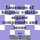 Emissions of biogenic volatile organic compounds and ozone balance under future climate conditions /