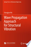 Wave Propagation Approach for Structural Vibration [E-Book] /