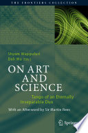 On Art and Science [E-Book] : Tango of an Eternally Inseparable Duo /