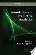 Foundations of predictive analytics [E-Book] /
