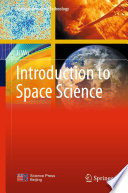 Introduction to Space Science [E-Book] /