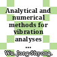 Analytical and numerical methods for vibration analyses / [E-Book]