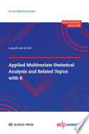Applied Multivariate Statistical Analysis and Related Topics with R [E-Book]