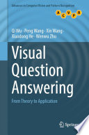 Visual Question Answering [E-Book] : From Theory to Application /