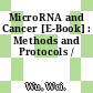 MicroRNA and Cancer [E-Book] : Methods and Protocols /