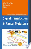 Signal Transduction in Cancer Metastasis [E-Book] /