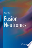 Fusion Neutronics [E-Book] /