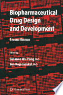 Biopharmaceutical Drug Design and Development [E-Book] /