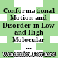 Conformational Motion and Disorder in Low and High Molecular Mass Crystals [E-Book] /