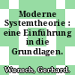 Moderne Systemtheorie : eine Einführung in die Grundlagen.