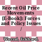Recent Oil Price Movements [E-Book]: Forces and Policy Issues /