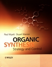 Organic synthesis : strategy and control /