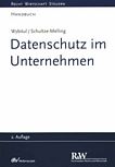 Datenschutz im Unternehmen : Handbuch /