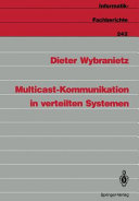 Multicast-Kommunikation in verteilten Systemen /