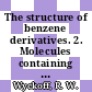 The structure of benzene derivatives. 2. Molecules containing more than one benzene ring.