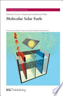 Molecular solar fuels / [E-Book]
