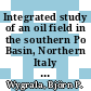 Integrated study of an oil field in the southern Po Basin, Northern Italy [E-Book] /
