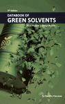 Databook of green solvents /