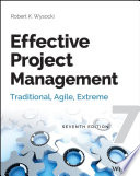 Effective project management  : traditional, agile, extreme [E-Book] /