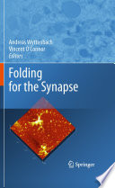 Folding for the Synapse [E-Book] /