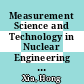 Measurement Science and Technology in Nuclear Engineering [E-Book] /
