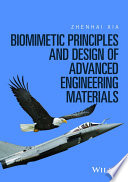 Biomimetic principles and design of advanced engineering materials [E-Book] /