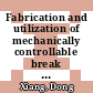 Fabrication and utilization of mechanically controllable break junction for bioelectronics /