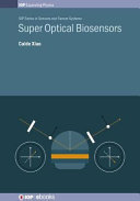 Super optical biosensors [E-Book] /