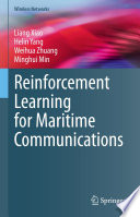 Reinforcement Learning for Maritime Communications [E-Book] /