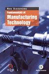 Fundamentals of manufacturing technology /