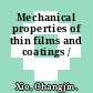 Mechanical properties of thin films and coatings /