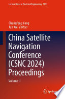 China Satellite Navigation Conference (CSNC 2024) Proceedings [E-Book] : Volume II /