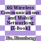 6G Wireless Communications and Mobile Networking [E-Book]