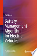 Battery Management Algorithm for Electric Vehicles [E-Book] /