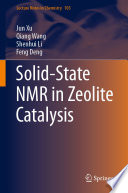 Solid-State NMR in Zeolite Catalysis [E-Book] /