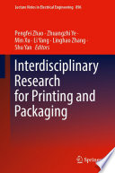 Interdisciplinary Research for Printing and Packaging [E-Book] /
