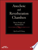 Anechoic and reverberation chambers : theory, design and measurements [E-Book] /