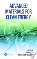 Advanced materials for clean energy [E-Book] /