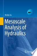 Mesoscale Analysis of Hydraulics [E-Book] /