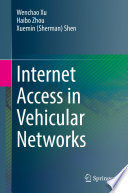 Internet Access in Vehicular Networks [E-Book] /