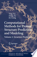 Computational Methods for Protein Structure Prediction and Modeling [E-Book] : Volume 2: Structure Prediction /