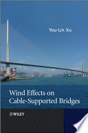 Wind effects on cable-supported bridges [E-Book] /