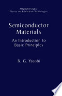 Semiconductor Materials [E-Book] : An Introduction to Basic Principles /