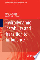 Hydrodynamic Instability and Transition to Turbulence [E-Book] /